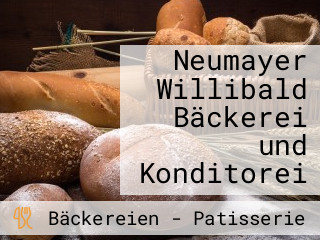 Neumayer Willibald Bäckerei und Konditorei