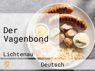 Der Vagenbond