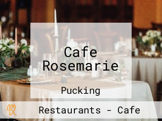 Cafe Rosemarie