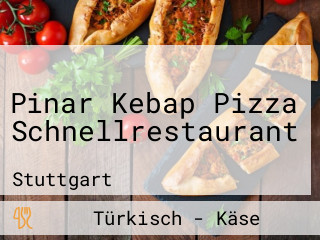 Pinar Kebap Pizza Schnellrestaurant