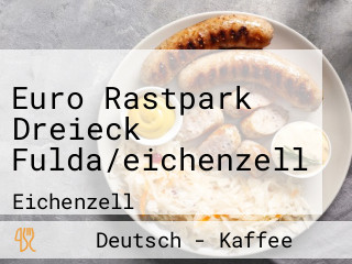 Euro Rastpark Dreieck Fulda/eichenzell