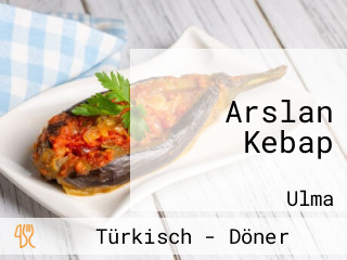 Arslan Kebap