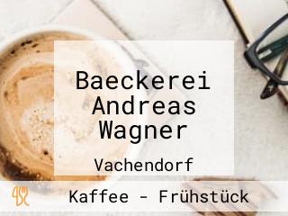 Baeckerei Andreas Wagner