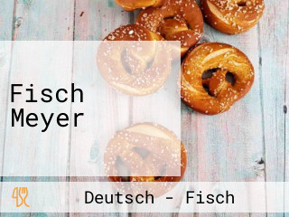 Fisch Meyer