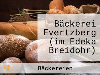 Bäckerei Evertzberg (im Edeka Breidohr)