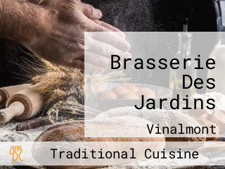 Brasserie Des Jardins