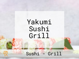 Yakumi Sushi Grill