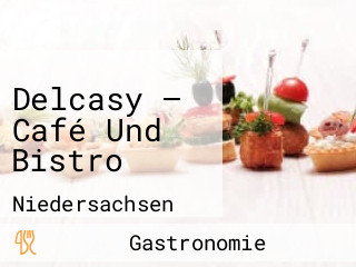 Delcasy — Café Und Bistro