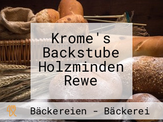 Krome's Backstube Holzminden Rewe