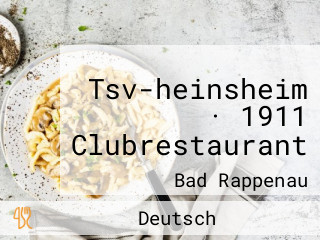 Tsv-heinsheim · 1911 Clubrestaurant