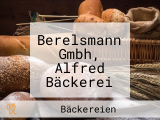 Berelsmann Gmbh, Alfred Bäckerei Und Konditorei