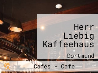 Herr Liebig Kaffeehaus