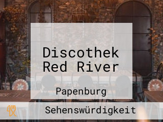 Discothek Red River