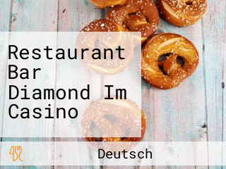 Restaurant Bar Diamond Im Casino