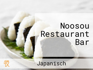Noosou Restaurant Bar