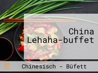 China Lehaha-buffet