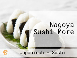 Nagoya Sushi More