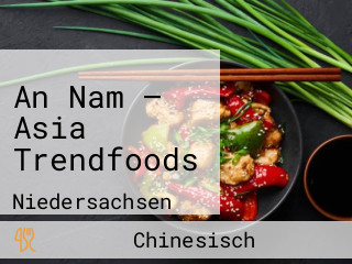 An Nam — Asia Trendfoods