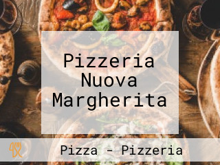 Pizzeria Nuova Margherita