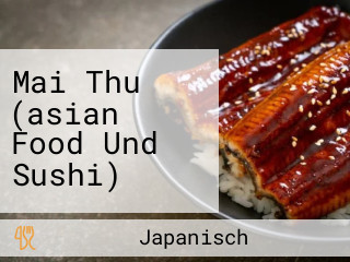Mai Thu (asian Food Und Sushi)