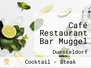 Café Restaurant Bar Muggel