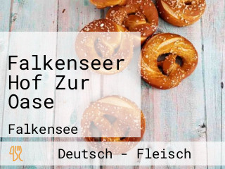 Falkenseer Hof Zur Oase