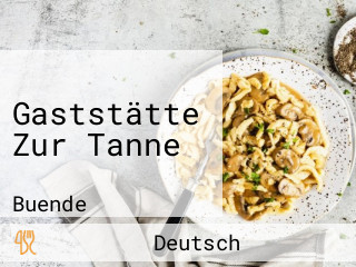 Gaststätte Zur Tanne