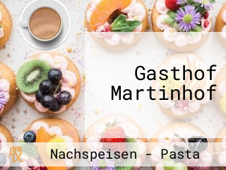 Gasthof Martinhof