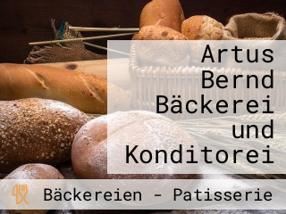 Artus Bernd Bäckerei und Konditorei