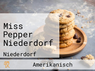 Miss Pepper Niederdorf