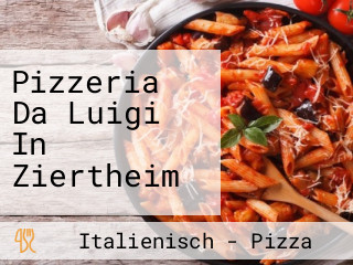 Pizzeria Da Luigi In Ziertheim