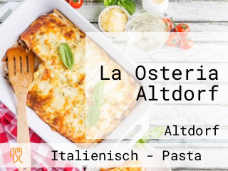 La Osteria Altdorf