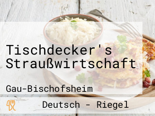 Tischdecker's Straußwirtschaft