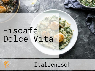 Eiscafé Dolce Vita