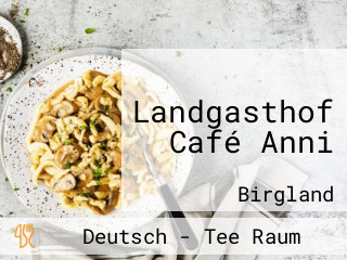Landgasthof Café Anni