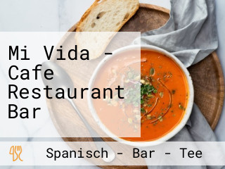 Mi Vida - Cafe Restaurant Bar