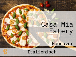 Casa Mia Eatery