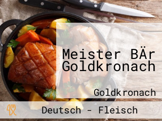 Meister BÄr Goldkronach