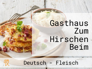Gasthaus Zum Hirschen Beim Schweikert, A.u.c. Kratochwill Gbr