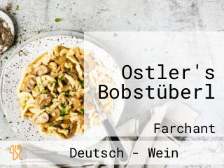 Ostler's Bobstüberl