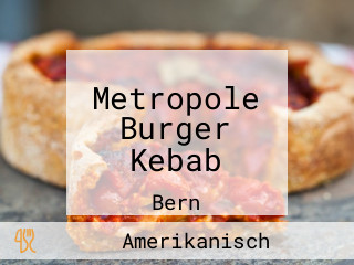 Metropole Burger Kebab