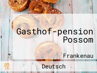 Gasthof-pension Possom