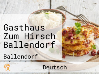 Gasthaus Zum Hirsch Ballendorf