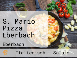 S. Mario Pizza Eberbach