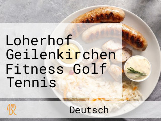 Loherhof Geilenkirchen Fitness Golf Tennis Badminton And Events