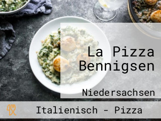 La Pizza Bennigsen