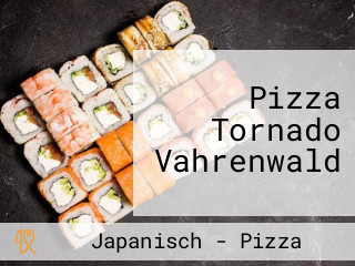 Pizza Tornado Vahrenwald
