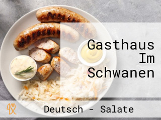 Gasthaus Im Schwanen