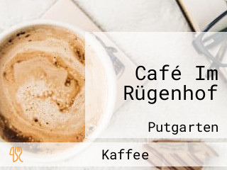 Café Im Rügenhof