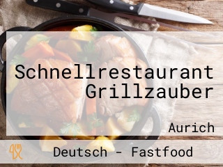 Schnellrestaurant Grillzauber